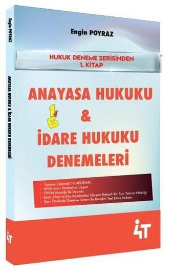 Anayasa Hukuku ve İdare Hukuku Denemeleri - Hukuk Deneme Serisi 1. Kitap - Engin Poyraz - 4T  Yayınları