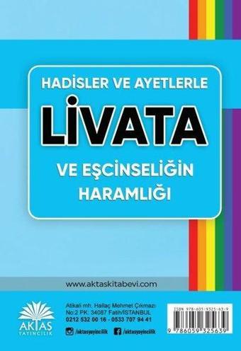 Hadisler ve Ayetlerle Livata ve Eşcinselliğin Haramlığı - Hafize Yaylı - Aktaş Yayıncılık