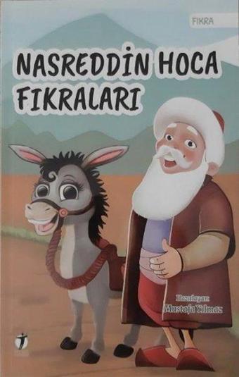 Nasreddin Hoca Fıkraları - Mustafa Yılmaz - İki Eylül Yayınevi