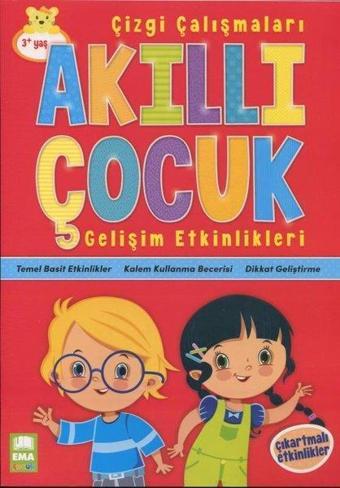 Akıllı Çocuk Çizgi Çalışmaları Gelişim Etkinlikleri 3+ Yaş - Kolektif  - Ema Çocuk