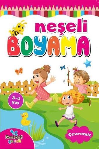 Neşeli Boyama - Çevremiz - Kolektif  - Sancak Çocuk