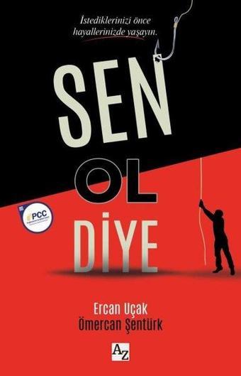 Sen Ol Diye - Ercan Uçak - Az Kitap