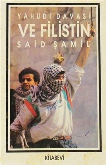 Yahudi Davası ve Filistin - Kitabevi Yayınları