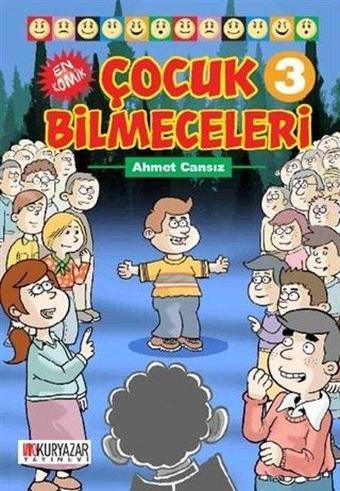 En Komik Çocuk Bilmeceleri 3 - Ahmet Cansız - Okuryazar Yayınevi