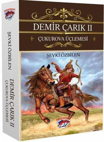 Demir Çarık 2 - Çukurova Üçlemesi - Şevki Özbilen - Ergenekon