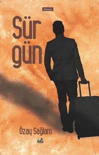 Sürgün - Özay Sağlam - İzan Yayıncılık