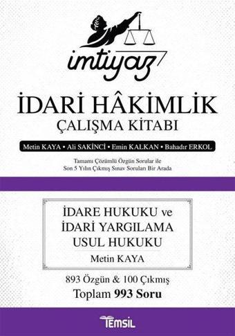 İdare Hukuku ve İdari Yargılama Usul Hukuku - İmtiyaz İdari Hakimlik Çalışma Kitabı - Ali Sakinci - Temsil Kitap