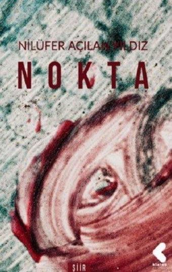 Nokta - Nilüfer Açılan Yıldız - Klaros Yayınları