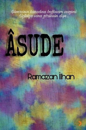 Asude - Ramazan İlhan - Cinius Yayınevi