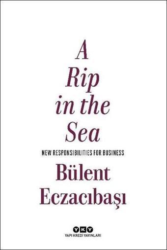 A Rip In The Sea - Bülent Eczacıbaşı - Yapı Kredi Yayınları