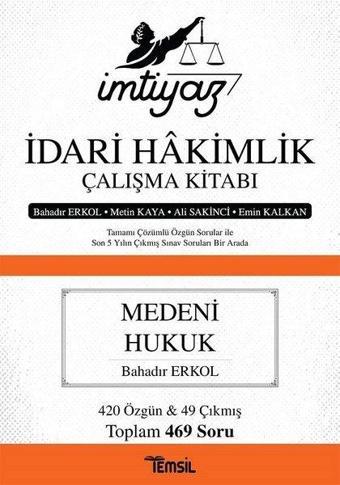 İmtiyaz İdari Hakimlik Çalışma Kitabı Medeni Hukuk - Ali Sakinci - Temsil Kitap