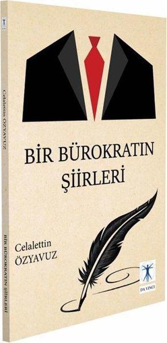 Bir Bürokratın Şiirleri - Celalettin Yavuz - Da Vinci Yayınları