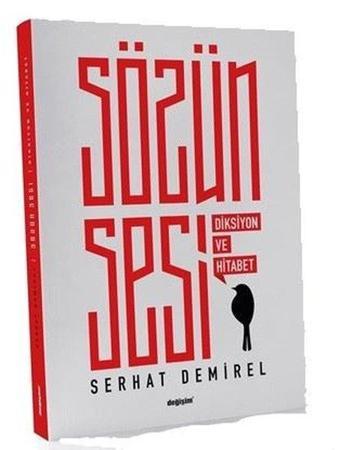 Sözün Sesi - Serhat Demirel - Değişim Yayınları