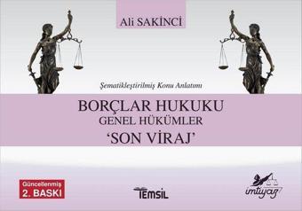 Borçlar Hukuku Genel Hükümler - Son Viraj - Ali Sakinci - Temsil Kitap