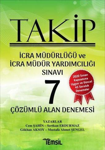 Takip İcra Müdürlüğü ve İcra Müdür Yardımcılığı Sınavı - 7 Çözümlü Alan Denemesi - Cem Şahin - Temsil Kitap