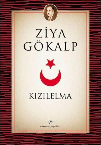 Kızılelma - Ziya Gökalp - Milenyum Yayınları