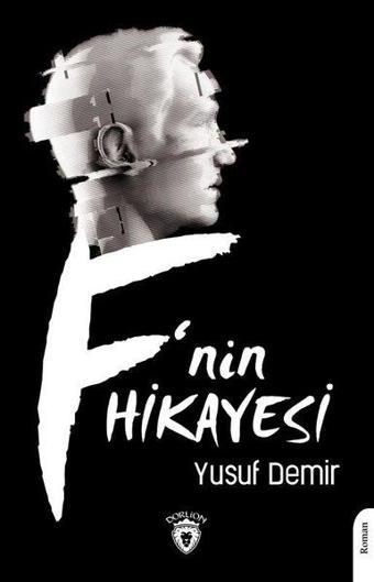 Fnin Hikayesi - Yusuf Demir - Dorlion Yayınevi