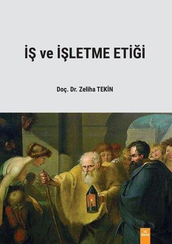 İş ve İşletme Etiği - Zeliha Tekin - Dora Yayıncılık