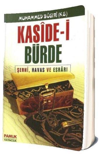 Kaside-i Celcelutiyye Duası - Havas ve Esrarı - İmam-ı Gazali - Pamuk Yayıncılık