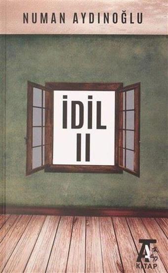 İdil - 2 - Numan Aydınoğlu - Kitap At Yayınları