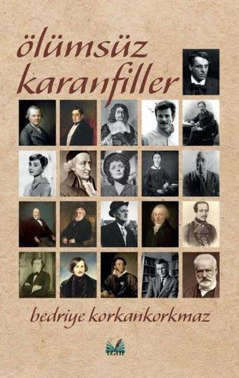 Ölümsüz Karanfiller - Bedriye Korkankorkmaz - İzan Yayıncılık