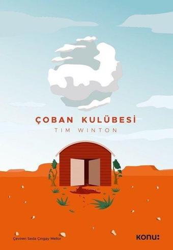 Çoban Kulübesi - Tim Winton - Konu Kitap