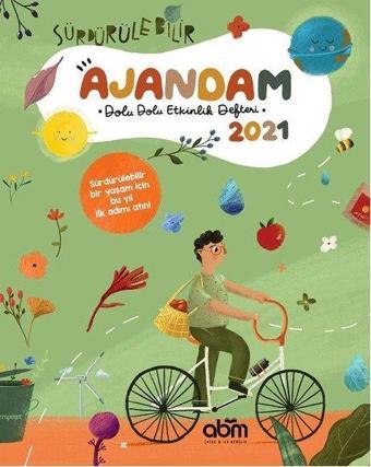Ajandam 2021 - Dolu Dolu Etkinlik Defteri - Göyçen Gülce Karagöz - Abm Yayınevi