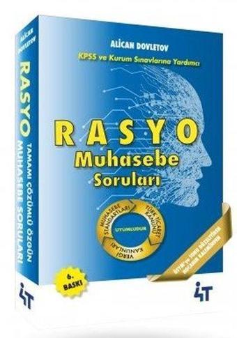 Rasyo Muhasebe Soruları - KPSS ve Kurum Sınavlarına Yardımcı - Alican Dovletov - 4T  Yayınları