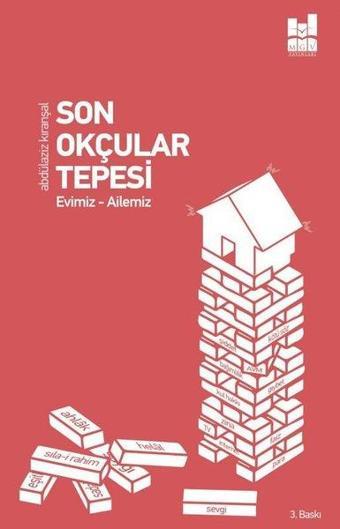 Son Okçular Tepesi - Kolektif  - MGV Yayınları