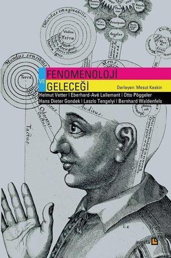 Fenomenoloji ve Geleceği - Kolektif  - Avesta Yayınları