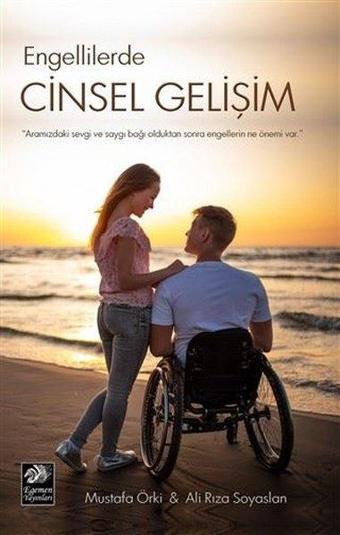 Engellilerde Cinsel Gelişim - Ali Rıza Soyaslan - Egemen Yayınları