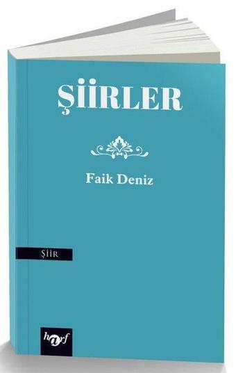 Şiirler - Faik Deniz - Harf Yayınları