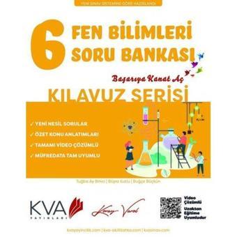 6. Sınıf Kılavuz Serisi Fen Bilimleri Soru Bankası - Kolektif  - KVA Yayınları