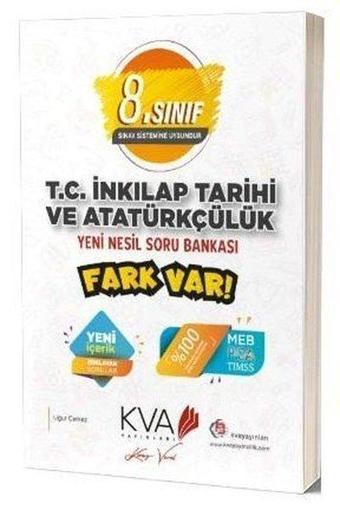 8. Sınıf T.C. İnkılap Tarihi ve Atatürkçülük Yeni Nesil Soru Bankası - Kolektif  - KVA Yayınları