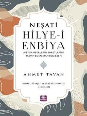 Hilye - i Enbiya Peygamberlerin Suretlerini Tasvir Eden Manzum Eser - Neşati  - Menekşe Kitap