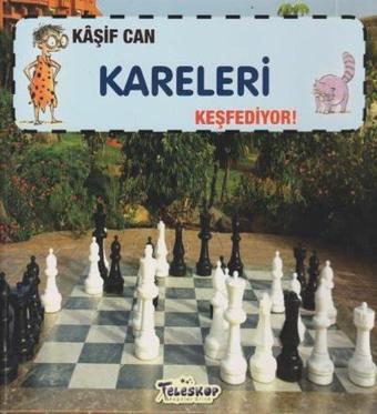 Kaşif Can Kareleri Keşfediyor! - Gerry Bailey - Teleskop Popüler Bilim