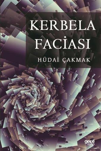 Kerbela Faciası - Gece Kitaplığı