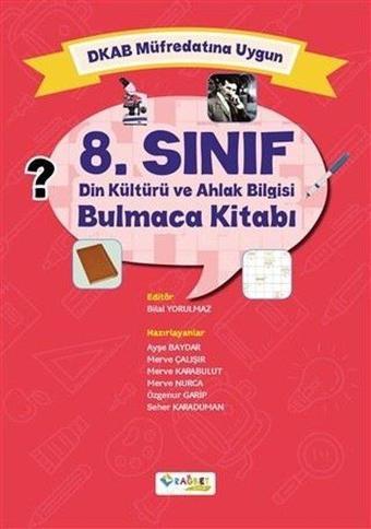 8.Sınıf Din Kültürü ve Ahlak Bilgisi Bulmaca Kitabı - Ayşe Baydar - Rağbet Yayınları