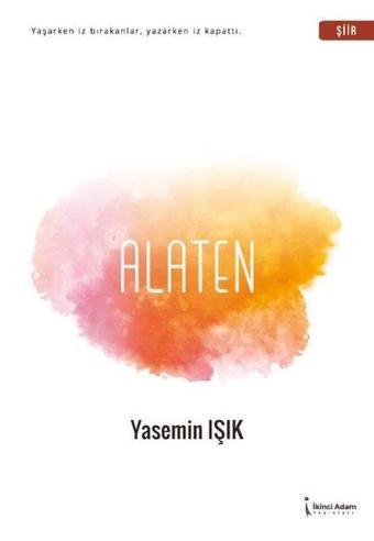 Alaten - Yasemin Işık - İkinci Adam Yayınları