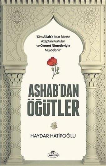 Ashab'dan Öğütler - Haydar Hatipoğlu - Ravza Yayınları