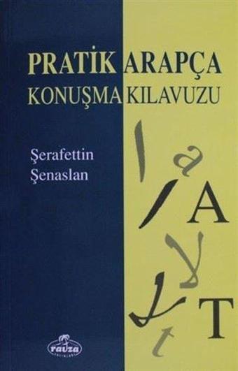 Pratik Arapça Konuşma Kılavuzu - Ravza Yayınları