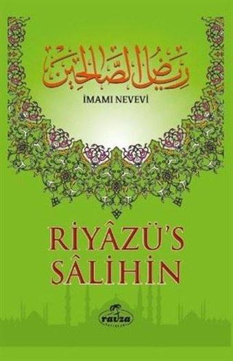Riyazü's Salihin - Şamua - İmam Nevevi - Ravza Yayınları
