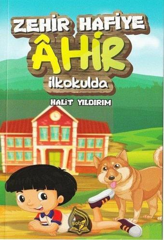 Zehir Hafiye Ahir İlkokulda - Halit Yıldırım - Sebe