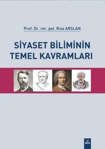 Siyaset Biliminin Temel Kavramları - Rıza Aslan - Dora Yayıncılık