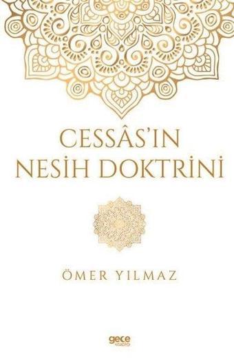 Cessas'ın Nesih Doktrini - Ömer Yılmaz - Gece Kitaplığı