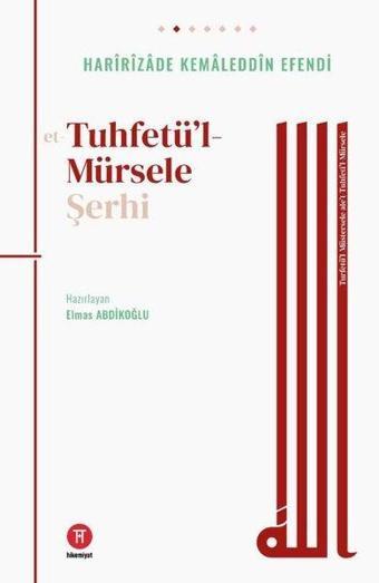 Turfetül - Mürtersele alet - Tuhfetil - Mürsele - Haririzade Kemaleddin Efendi - Hikemiyat