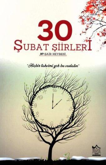 30 Şubat Şiirleri - Kolektif  - Birlikte Kitaplar Yayınevi
