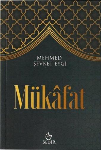 Mükafat - Mehmed Şevket Eygi - Bedir Yayınları