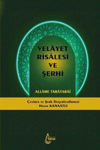 Velayet Risalesi ve Şerhi - Allame Tabatabi - İşrak Yayınları