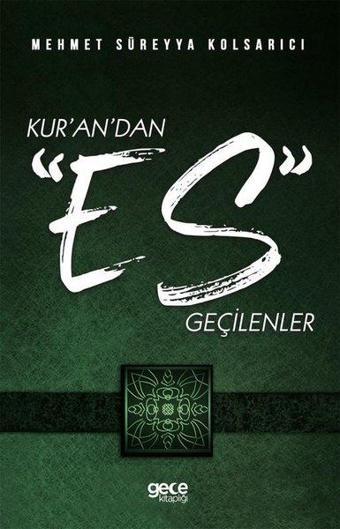 Kur'an'dan Es Geçilenler - Gece Kitaplığı